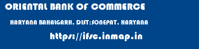ORIENTAL BANK OF COMMERCE  HARYANA BAHALGARH, DIST:SONEPAT, HARYANA    ifsc code